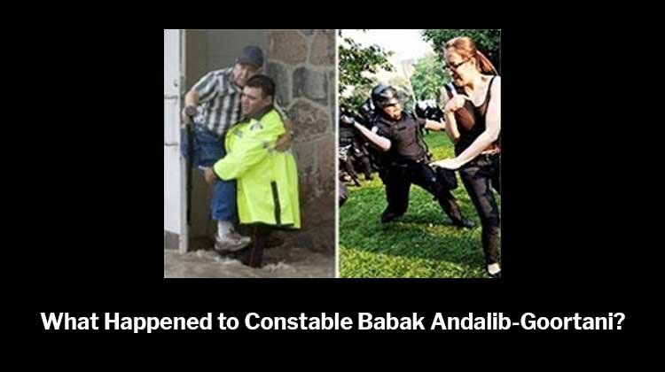 What Happened to Constable Babak Andalib-Goortani?