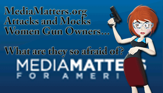 MediaMatters.org-Attacks-and-Mocks-Women-Gun-Owners