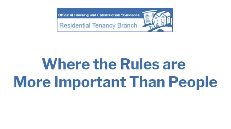Residential Tenancy Branch Where The Rules Are More Important Than People