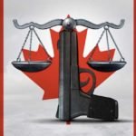 Canadian Gun Laws: Primer for People Who Know Nothing About Gun Laws