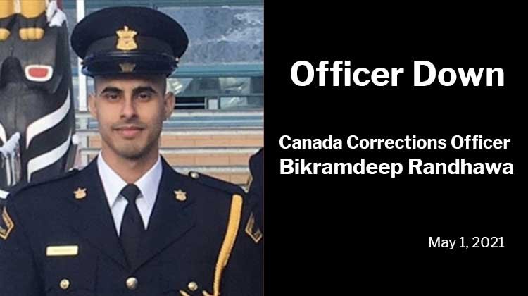 Officer Down: Canada Corrections Officer Bikramdeep Randhawa