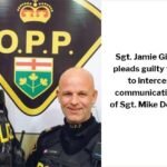 OPP Sergeant Jamie Gillespie Pleads Guilty to attempting to intercept private communications