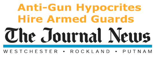 Anti-Gun-Hypocrites-at-The-Journal-News-Hire-Armed-Guards