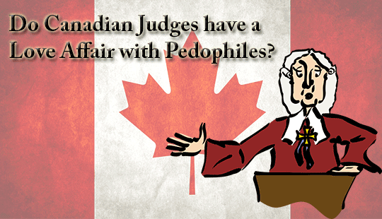 Canadian-Judges-and-their-Love-Affair-with-Pedophiles