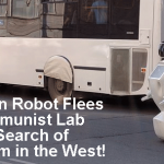 Russian Robot Flees Communist Lab in Desperate Bid for Freedom!