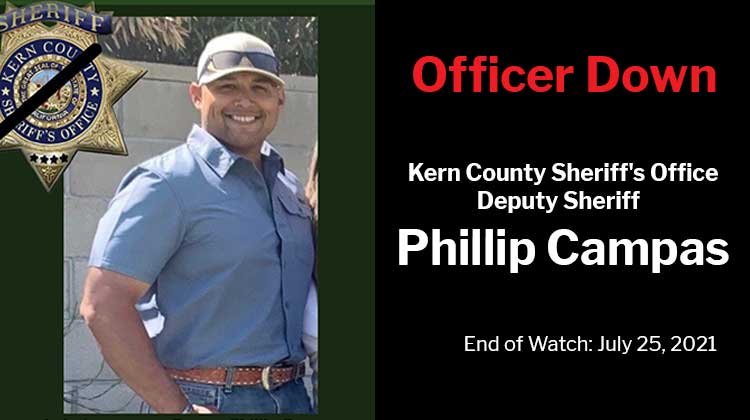 Officer Down: Kern County Sheriff's Office Deputy Sheriff Phillip Campas