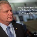 Doug Ford will not face Private Prosecution for COVID Mandates