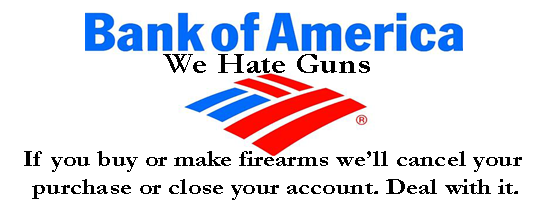 Bank-of-America---We-Hate-Guns