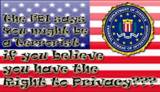 The FBI Calls Me A Terrorist Just Because I Believe In Defending My ...